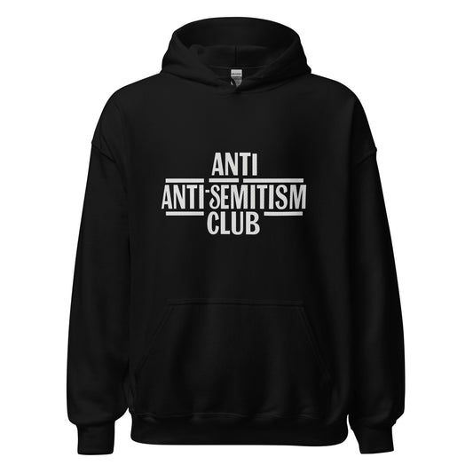 Anti Antisemitism Club Hoodie | Join the Fight | StandWithUs | End Jew Hatred | Unisex Hoodie