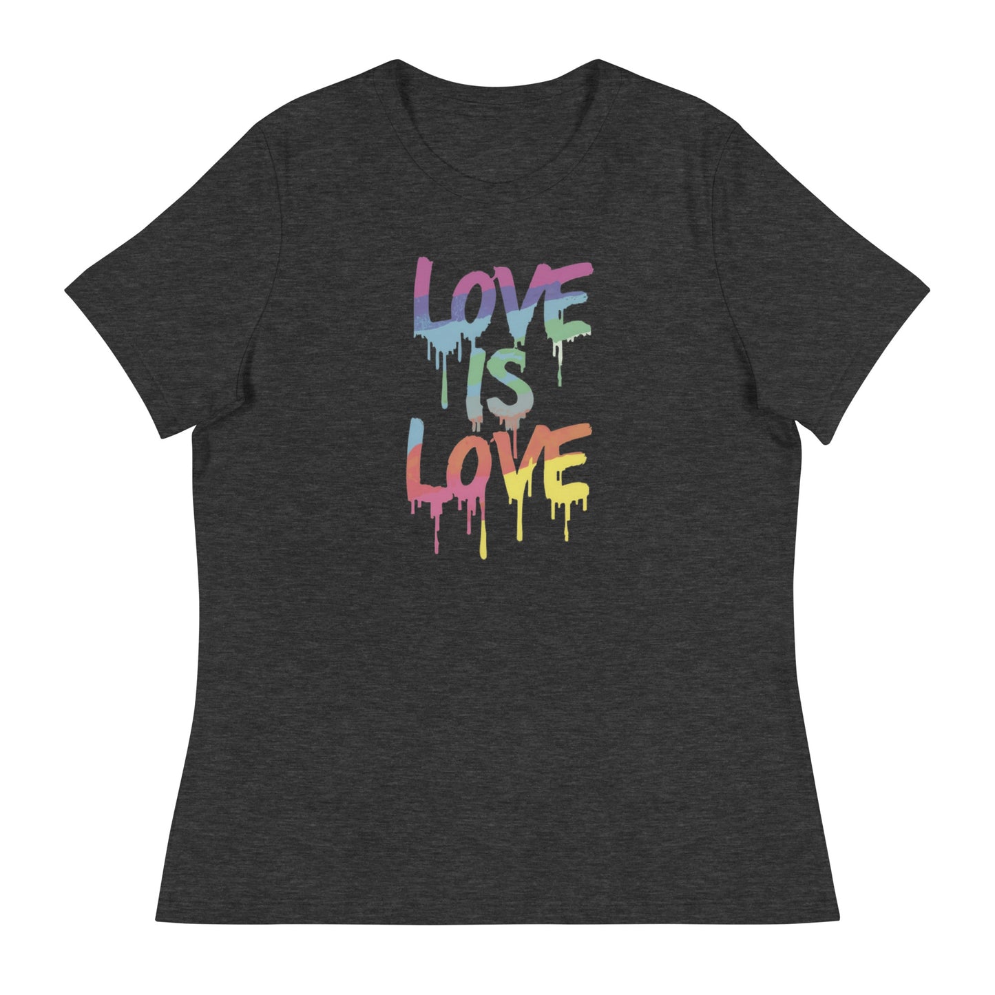 Love is Love Women's Relaxed T-Shirt